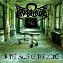 Karnivore : In the Halls of the Wicked